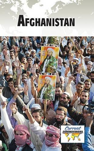 Afghanistan: (Current Controversies)