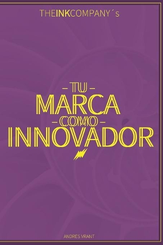 Tu Marca como Innovador