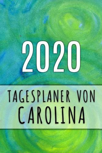 2020 Tagesplaner von Carolina