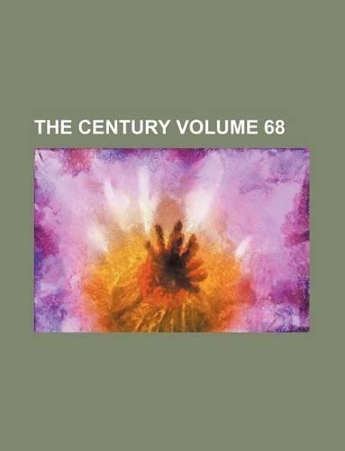 The Century Volume 68: (English)