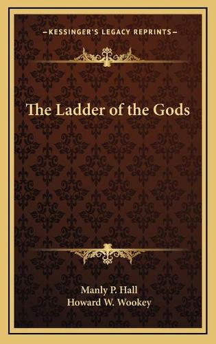 The Ladder of the Gods: (English)