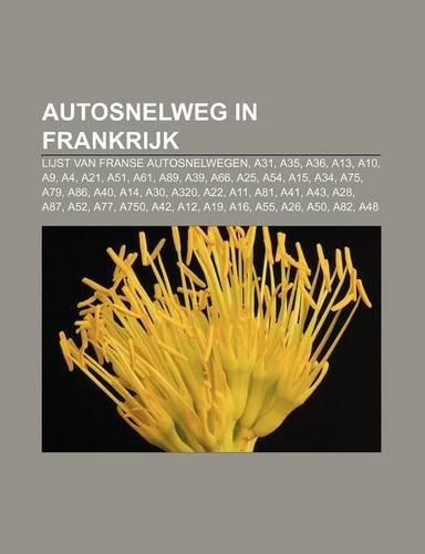 Autosnelweg in Frankrijk