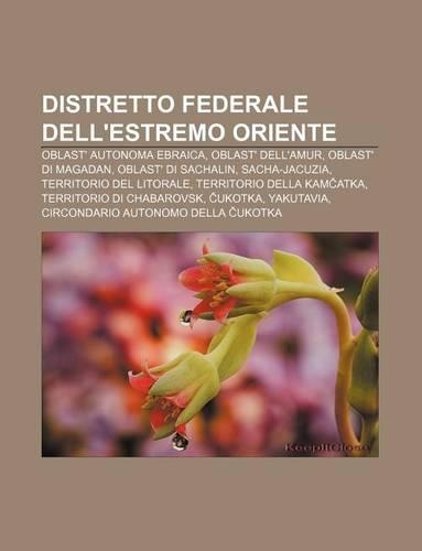 Distretto Federale Dell'estremo Oriente