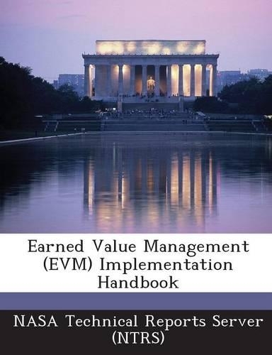 Earned Value Management (Evm) Implementation Handbook
