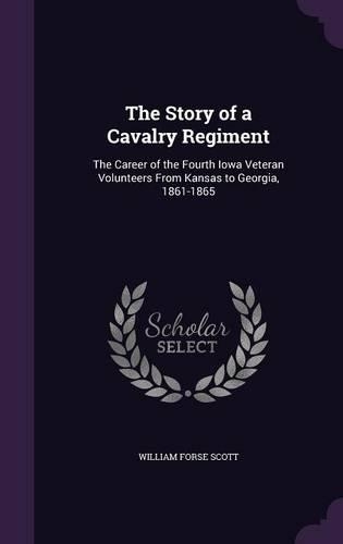 The Story of a Cavalry Regiment