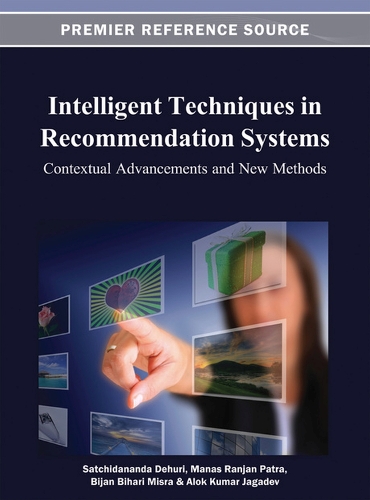 Intelligent Techniques in Recommendation Systems: Contextual Advancements and New Methods