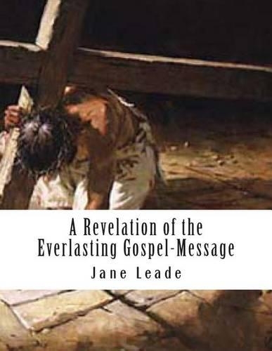 A Revelation of the Everlasting Gospel-Message