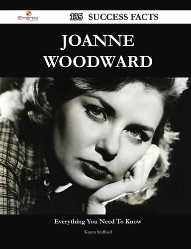 Joanne Woodward 135 Success Facts - Everything You Need to Know about Joanne Woodward