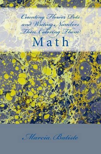 Counting Flower Pots and Writing Numbers Then Coloring Them: Math(English)