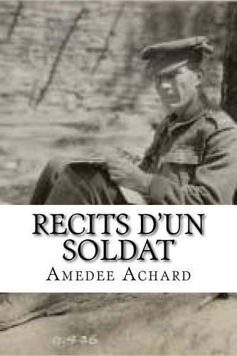 Recits d'un soldat: (French)
