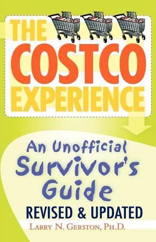 The Costco Experience, Revised and Updated Edition