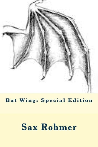 Bat Wing: Special Edition