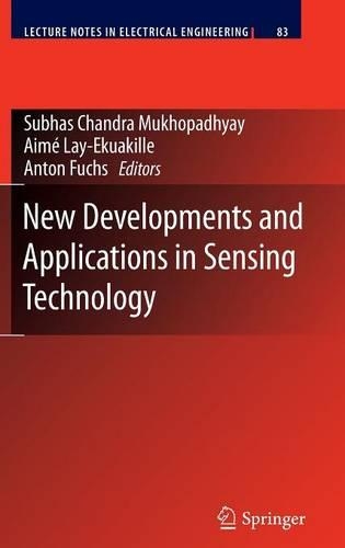 New Developments and Applications in Sensing Technology: (83 Lecture Notes in Electrical Engineering)