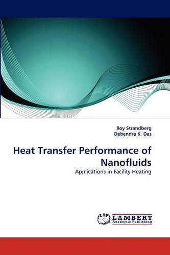 Heat Transfer Performance of Nanofluids