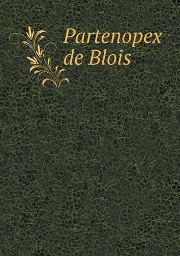 Partenopex de Blois: (English)