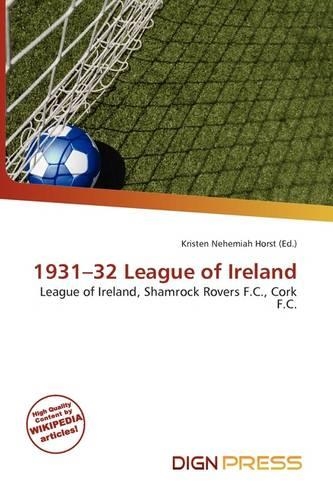 1931-32 League of Ireland: (English)