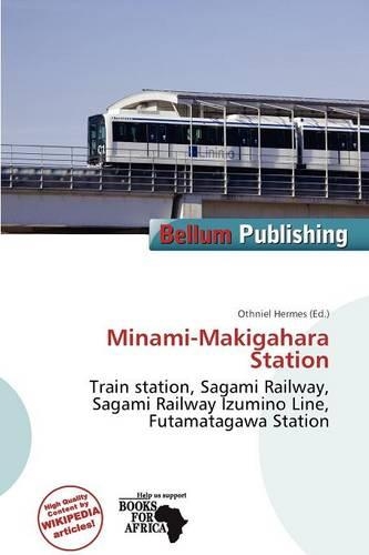 Minami-Makigahara Station