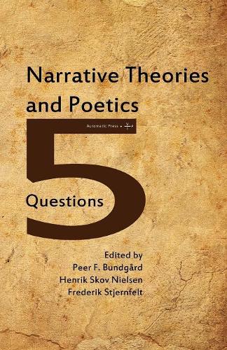 Narrative Theories and Poetics: (English)