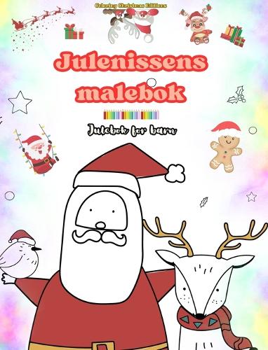Julenissens malebok Julebok for barn Søte vinter- og julenissetegninger å nyte