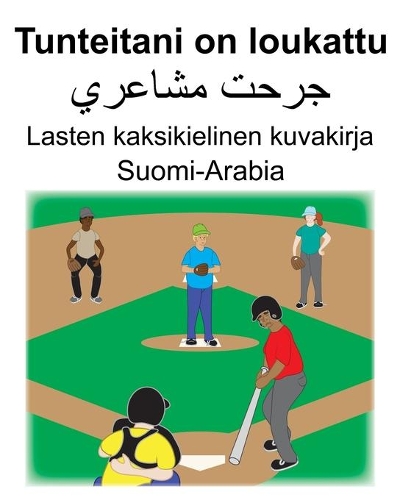Suomi-Arabia Tunteitani on loukattu Lasten kaksikielinen kuvakirja