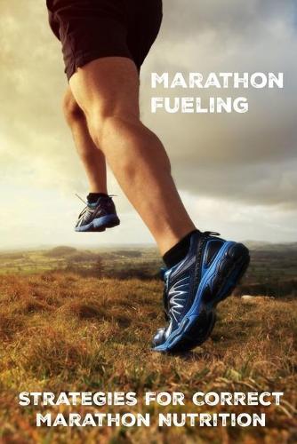 Marathon Fueling