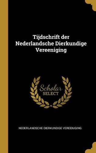 Tijdschrift der Nederlandsche Dierkundige Vereeniging
