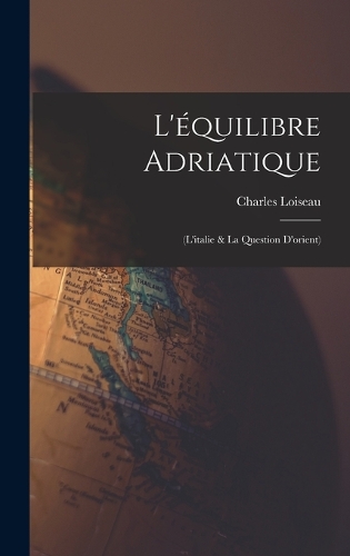 L'équilibre Adriatique