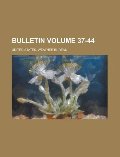 Bulletin Volume 37-44: (English)