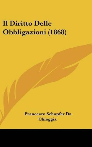 Il Diritto Delle Obbligazioni (1868)