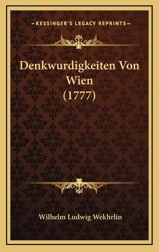 Denkwurdigkeiten Von Wien (1777)