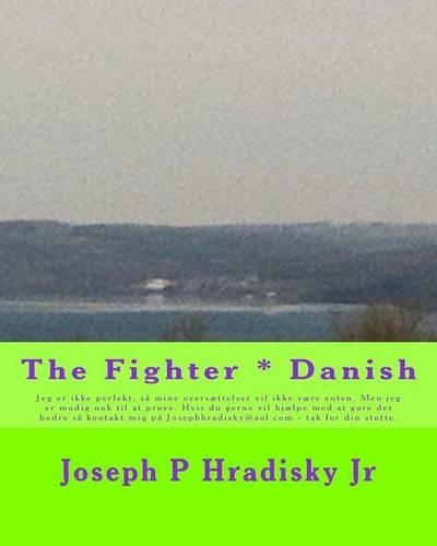 The Fighter * Danish