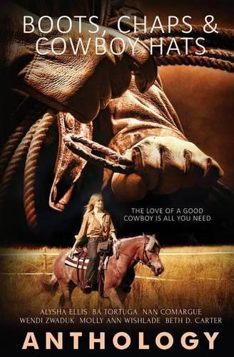 Boots, Chaps and Cowboy Hats: (English)