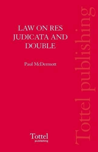 The Law on Res Judicata and Double Jeopardy