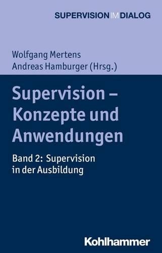 Supervision - Konzepte Und Anwendungen