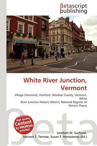 White River Junction, Vermont