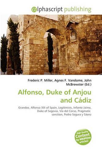 Alfonso, Duke of Anjou and Cadiz