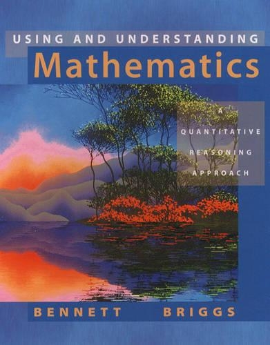 Using and Understanding Mathematics: A Quantitative Reasoning Approach