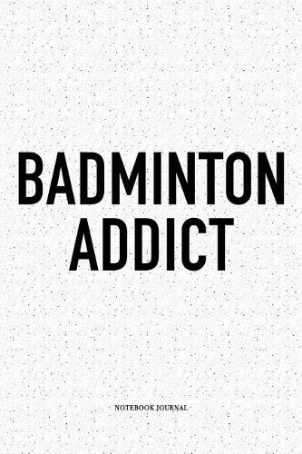 Badminton Addict