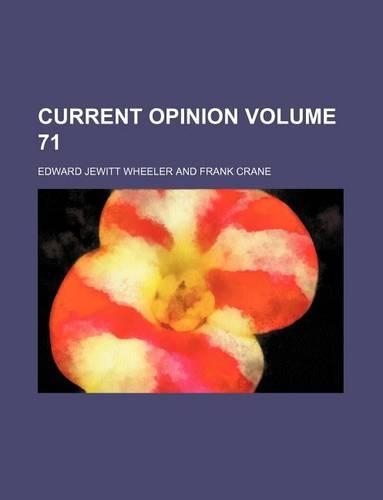 Current Opinion Volume 71
