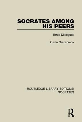 Routledge Library Editions: Socrates: (Routledge Library Editions: Socrates)