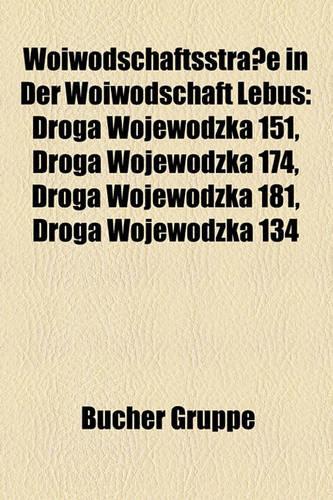 Woiwodschaftsstrasse in Der Woiwodschaft Lebus