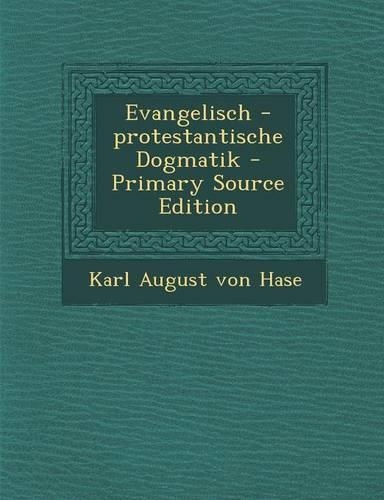 Evangelisch -Protestantische Dogmatik