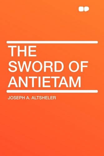 The Sword of Antietam