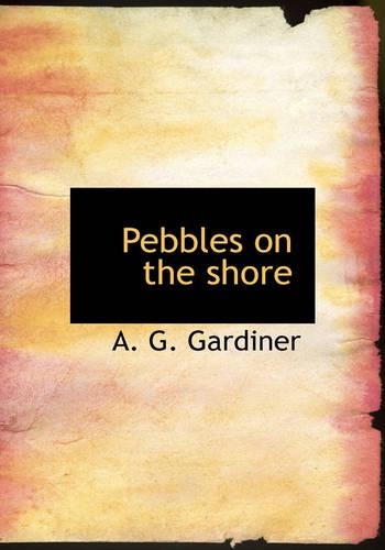Pebbles on the Shore