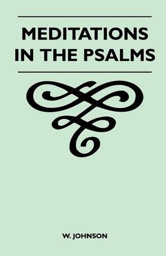 Meditations In The Psalms: (English)