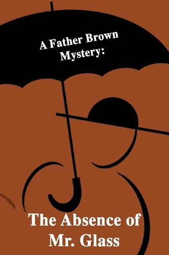 A Father Brown Mystery