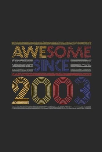 Awesome Since 2003