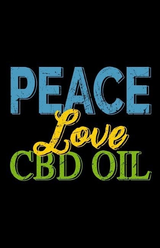 Peace Love CBD Oil