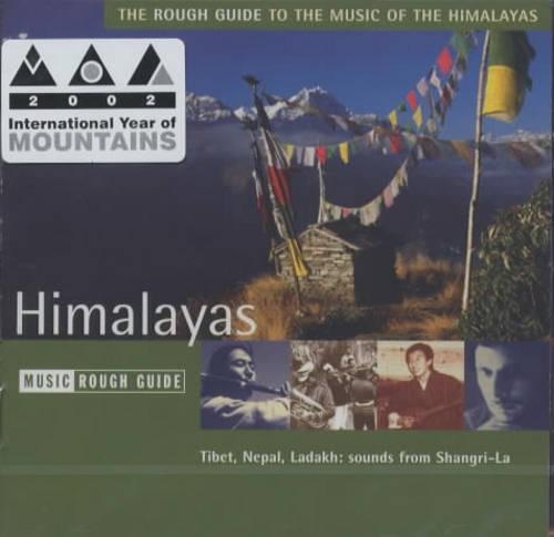 The Rough Guide to Music of the Himalayas