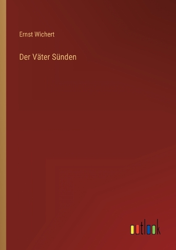 Der Väter Sünden